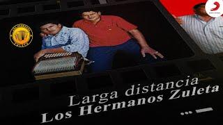 Larga Distancia, Los Hermanos Zuleta - Video