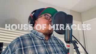 “House of Miracles - Brandon Lake” cover by Juan Cepero