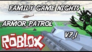 Family Game Nights Plays: Roblox - Armor Patrol V7.1 (PC)