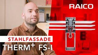 RAICO Stahlfassade – THERM+ FS-I