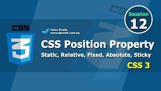 CSS Position Property Tutorial - Fixed Relative Absolute Sticky Session 12 | Tutor Pratik