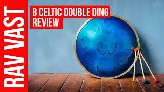 RAV VAST B CELTIC DOUBLE DING REVIEW | New Design | RAV Vast Blog