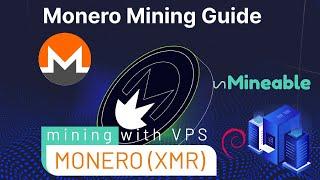 HOW TO MINE MONERO (XMR) USING VPS