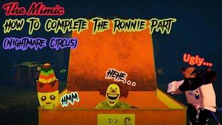 Roblox | The Mimic | How To Complete The Ronnie Part (Nightmare Circus)