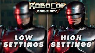 Robocop: Rogue city - Сравнение Низкой и Ультра Графики | Low vs Ultra Graphic | Graphics Comparison