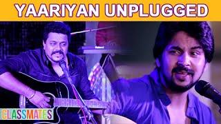 Exclusive YAARIYAN UNPLUGGED - Classmates - Amit Raj, Harsh Wavare, Karan, Aditya Patekar