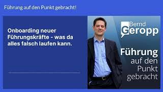 fpg350 – Onboarding neuer Führungskräfte – was da alles falsch laufen kann