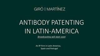 Antibody Patenting in Latin America