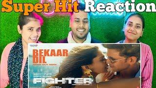 FIGHTER Bekaar Dil Song | FIGHTER Bekaar Dil Song Reaction