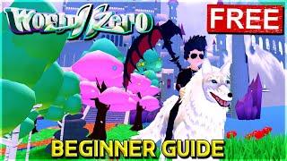 *NEW* WORLD ZERO ROBLOX *BEGINNER GUIDE* FOR NOOBS