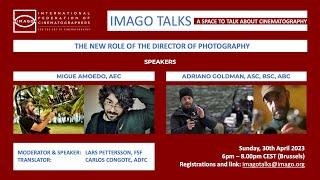 IMAGO Talks – The New Role of the Director of Photography – April 30 2023