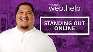 Web.Help: Standing Out Online