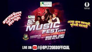 LIVE: Modhumoti Bank PLC BPL 20 Music Fest 2025 | Celebrating the Festival of Youth  | Chattogram