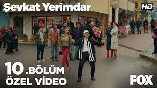 Cuma köşeye sıkıştı.... Şevkat Yerimdar 10. Bölüm