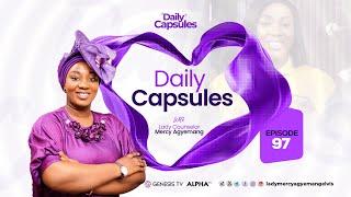 Loyalty In Relationship || Daily Capsules Episode 97 || Lady Mercy