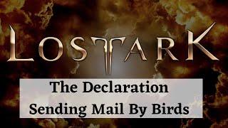 The Declaration in Lost Ark - Sending the Mail Pigeons