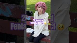 20 Year Old Fentanyl Addict. - Leah #trending #interview #trauma
