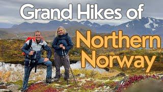 Grand Hikes of North Norway | Ep. 176