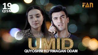 Umid | Умид (19-qism)