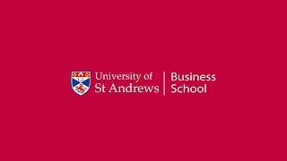 International Business MLitt - The University of St Andrews Business School