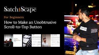 Create a "Scroll To Top" Button with HTML, CSS & JavaScript | Web Design Tutorial For Beginners