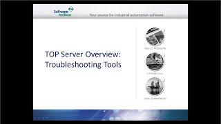 TOP Server Troubleshooting Tools