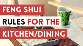 The FENG SHUI RULES to follow in your kitchen and dining room