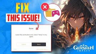 How to Fix Game Files Verification Error in Genshin Impact On PC | Game Files Not Verifying