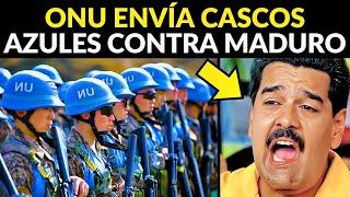 LA ONU ENVIARÁ A LOS CASCOS AZULES PARA ARRESTAR A NICOLÁS MADURO