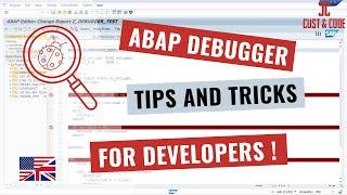 ABAP Debugger - Helpful Tips and Tricks for Developers english