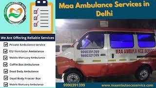 #9990391399 #9990321399 best ambulance service in delhi ncr basic and advance ventilator ambulance