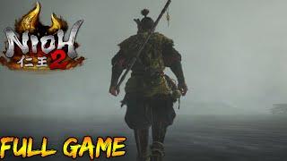 Nioh 2 (PS4 Pro 1080p 60fps) Longplay Walkthrough Full Gameplay