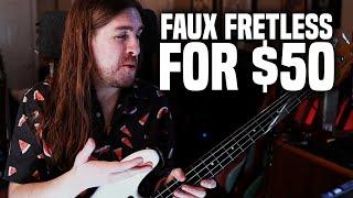 Faux Fretless for $50? - Bass Flatter Review