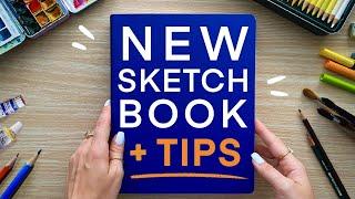 Starting a NEW Sketchbook + 5 Tips to Stay Motivated!