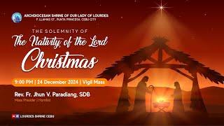 8:00 AM |THE SOLEMNITY OF THE NATIVITY OF THE LORD | 25 DECEMBER 2024 | FR. RANDY A. FIGURACION, SDB