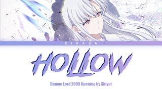 Demon Lord 2099 - Opening Full | "Hollow" by Shiyui