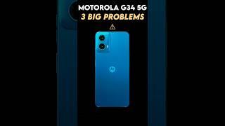  MOTOROLA G34 5G | 3 Big PROBLEM Revealed   #smartphone #unboxing #tech