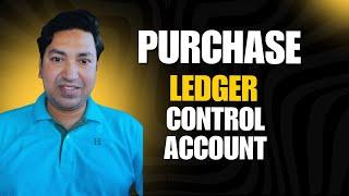 Mastering Purchase Ledger Control Account: Easy Accounting Tips! Part 1