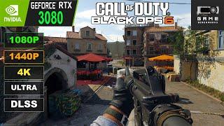 RTX 3080 | COD Black Ops 6 Full Release, Performance Review / Benchmark 1080P, 1440P, 4K  Ultra DLSS