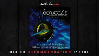 DT:Recommends | Squeezed Hardheads - A.Paul & Wogz (1998) Mix CD 1