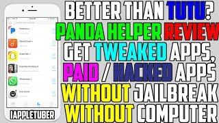 Better Than TUTU Helper? Panda Helper - Get Paid Apps & Hacked Games / ++ App (NO Jailbreak / NO PC)