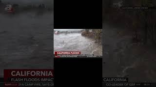 Flash floods impact thousands in Pajaro, California