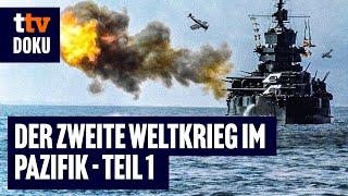 Der Zweite Weltkrieg im Pazifik - Folge 1: Pearl Harbour (HISTORISCHE WENDE, Waking the Beast)