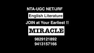 NTA- UGC NET/JRF English Literature, MA, BA, BA Hons, MIRACLE INSTITUTE