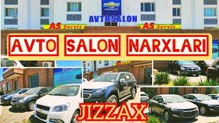 JIZZAX AVTO SALON NARXLARI