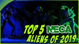 Top 5 NECA Aliens of 2019