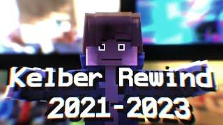 Kelber's rewind 2021-2023