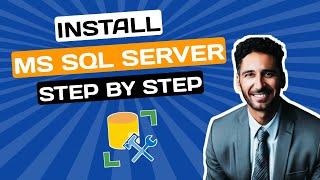 How to Install Microsoft SQL Server & SSMS on Windows 10/11