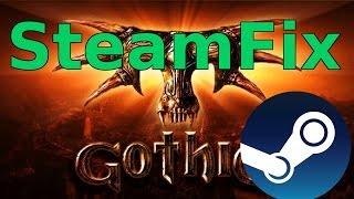 Запуск Steam версии Gothic на Windows 10 и установка русификатора