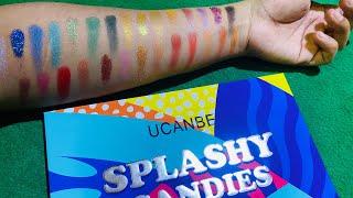 Ucanbe Splashy Candies Real Swatches || Ucanbe Eyeshadow Swatches | Sadia Sabi |